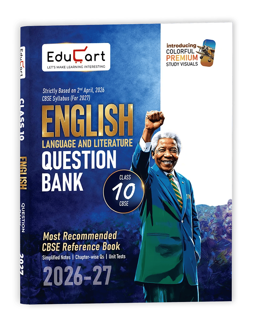 Educart CBSE Class 10 English Question Bank 2026-27 | Chapterwise, Case-Based & Competency-Based Qs | Unit Test Worksheets, Notes & Visuals | NCERT Based CBSE 2027