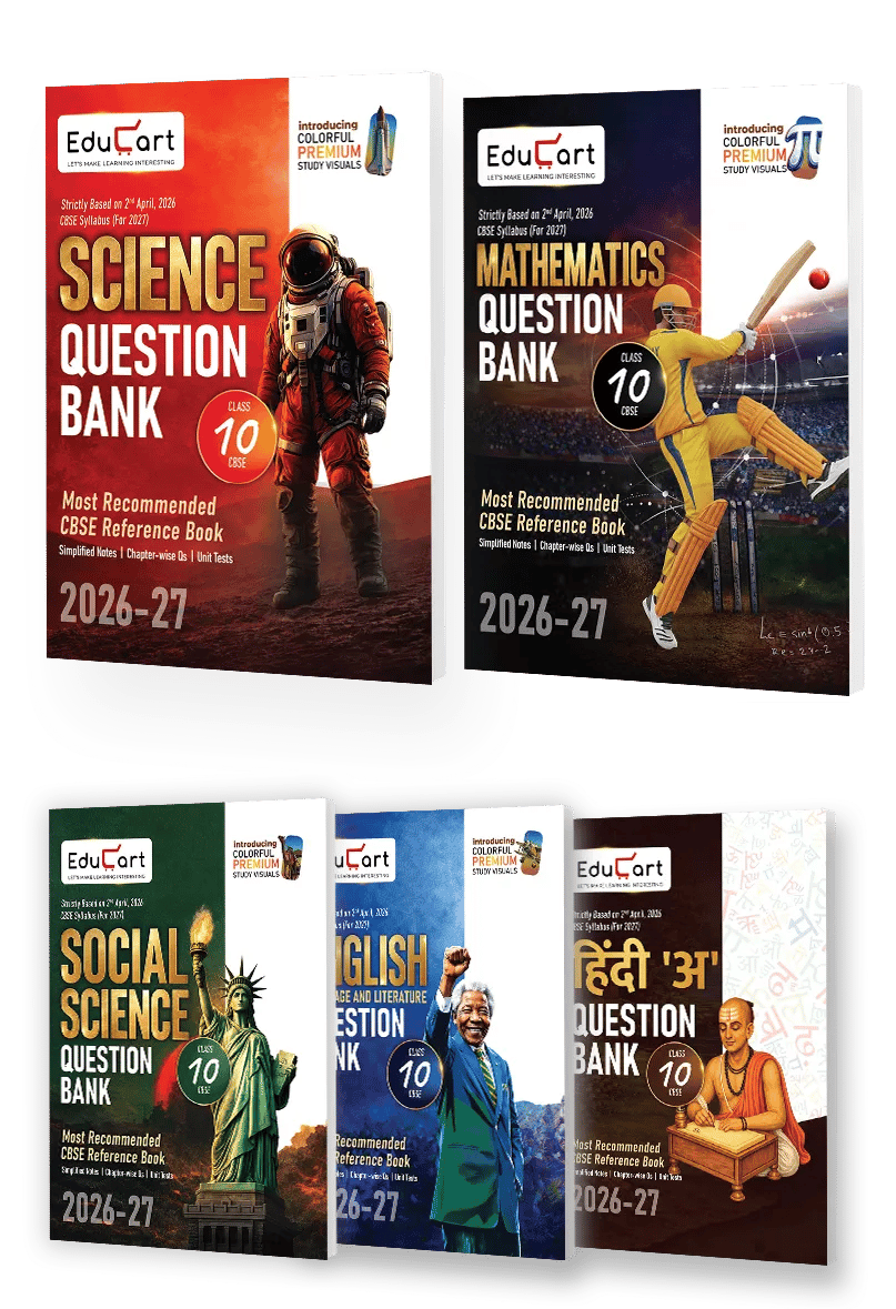 Educart CBSE Class 10 Question Bank Combo 2026–27 | Science, Maths, SST, English & Hindi A | Chapterwise PYQs, Competency-Based & Case-Based Qs | 2027 Syllabus