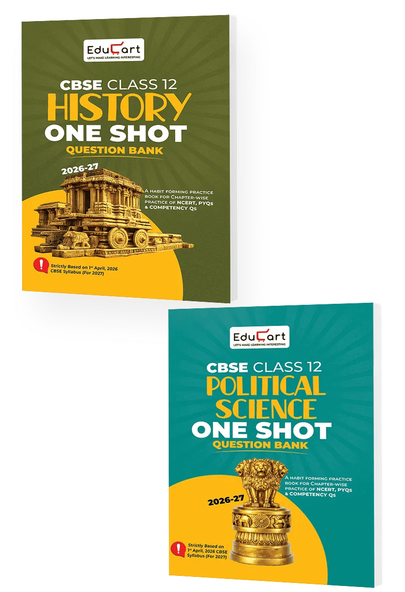 Educart CBSE Class 12 Humanities Combo (History + Political Science) One Shot Question Bank 2026–27 | NCERT, PYQs, Case-Based & Competency Qs | CBSE 2027 Board Exam