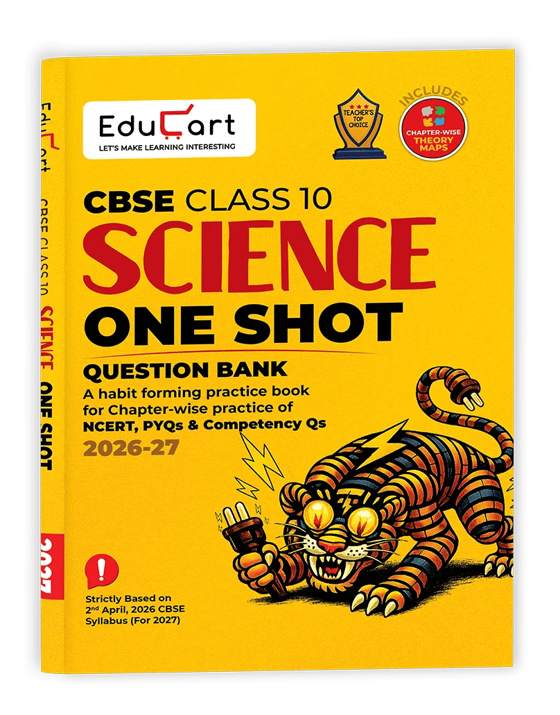 Educart One-shot Science CBSE Class 10 Question Bank 2026-27 (Strictly for Boards Exam 2027)