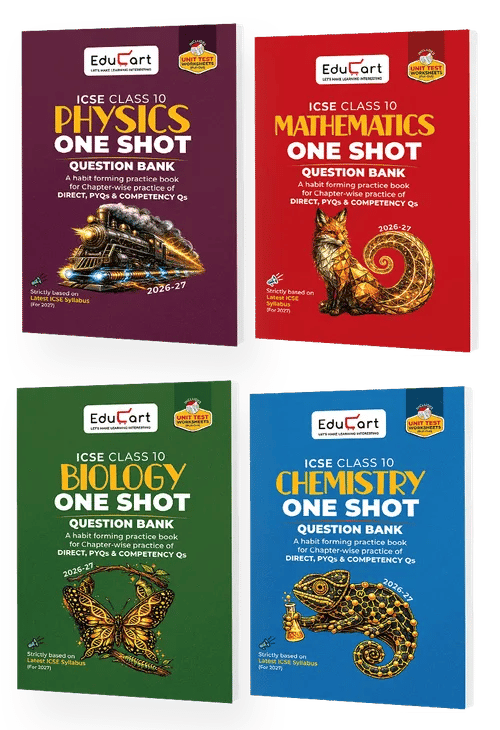 Educart ICSE Class 10 One Shot Question Bank 2027 (Set of 4 Books) | Physics, Chemistry, Mathematics & Biology | 2026–27 Exam