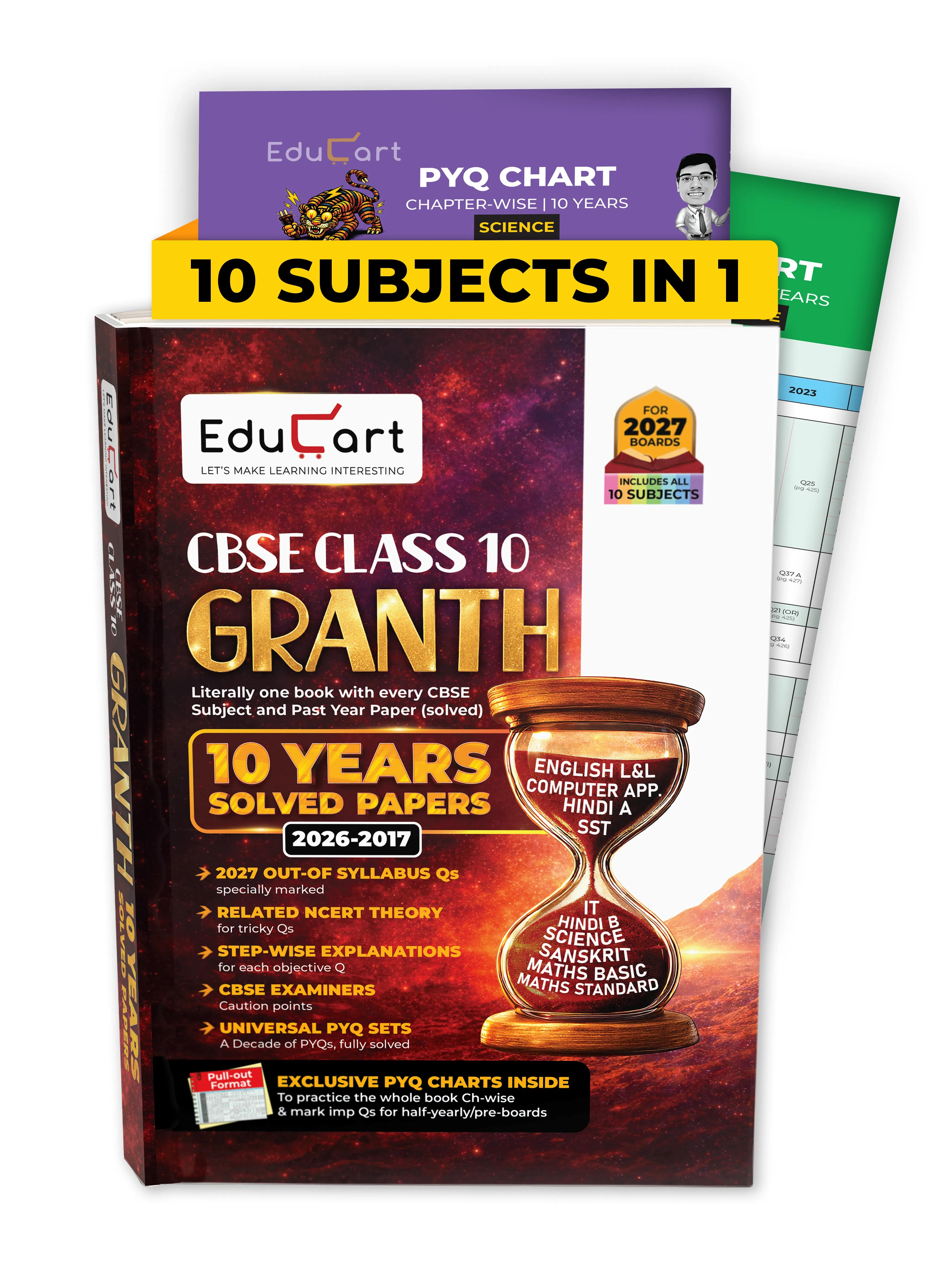Educart Granth CBSE Class 10 Previous 10 Year Solved Papers 2027 - with PYQ Charts (Mathematics Standard & Basic, Social Science, Science, Hindi A & B, English, Computer Applications, IT and Sanskrit)
