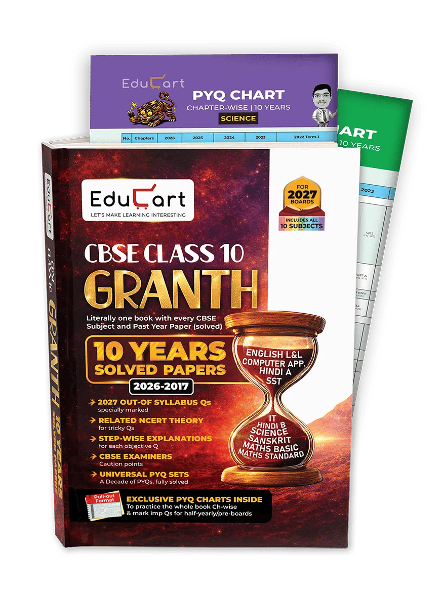 (10 subjects in 1) Educart Granth CBSE Class 10 Previous 10 Year Solved Papers 2027 - with PYQ Charts (Mathematics Standard & Basic, Social Science, Science, Hindi A & B, English, Computer Applications, IT and Sanskrit)