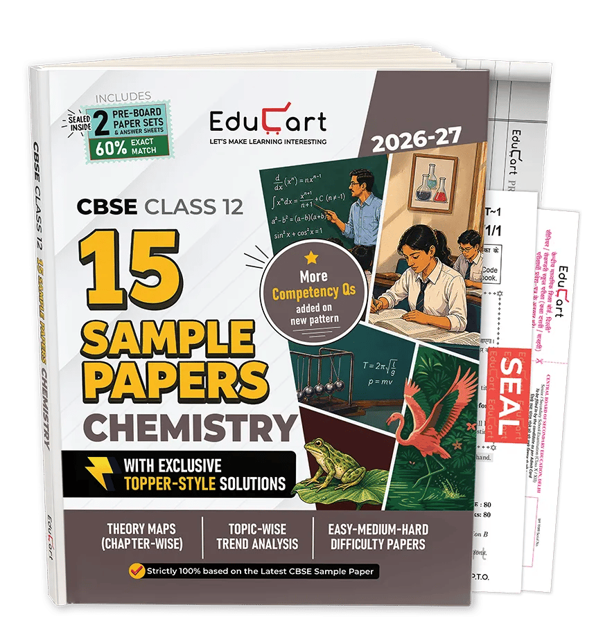 Educart CBSE Sample Paper Class 12 2026-27 Chemistry with Topper-Style Solutions | For 2027 Board Exam
