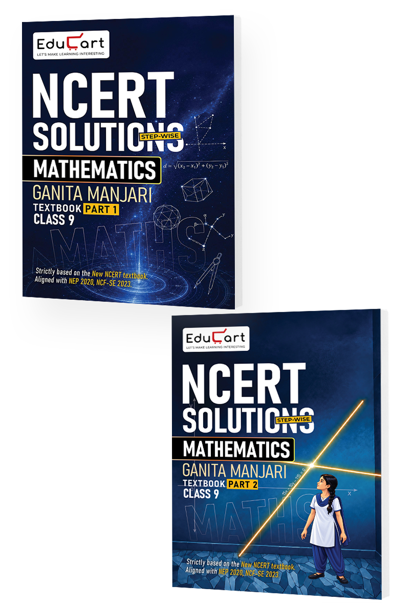 Educart Class 9 NCERT Solutions 2027 Mathematics (Part 1 & 2) | Strictly on New NCERT Ganita Manjari Textbook