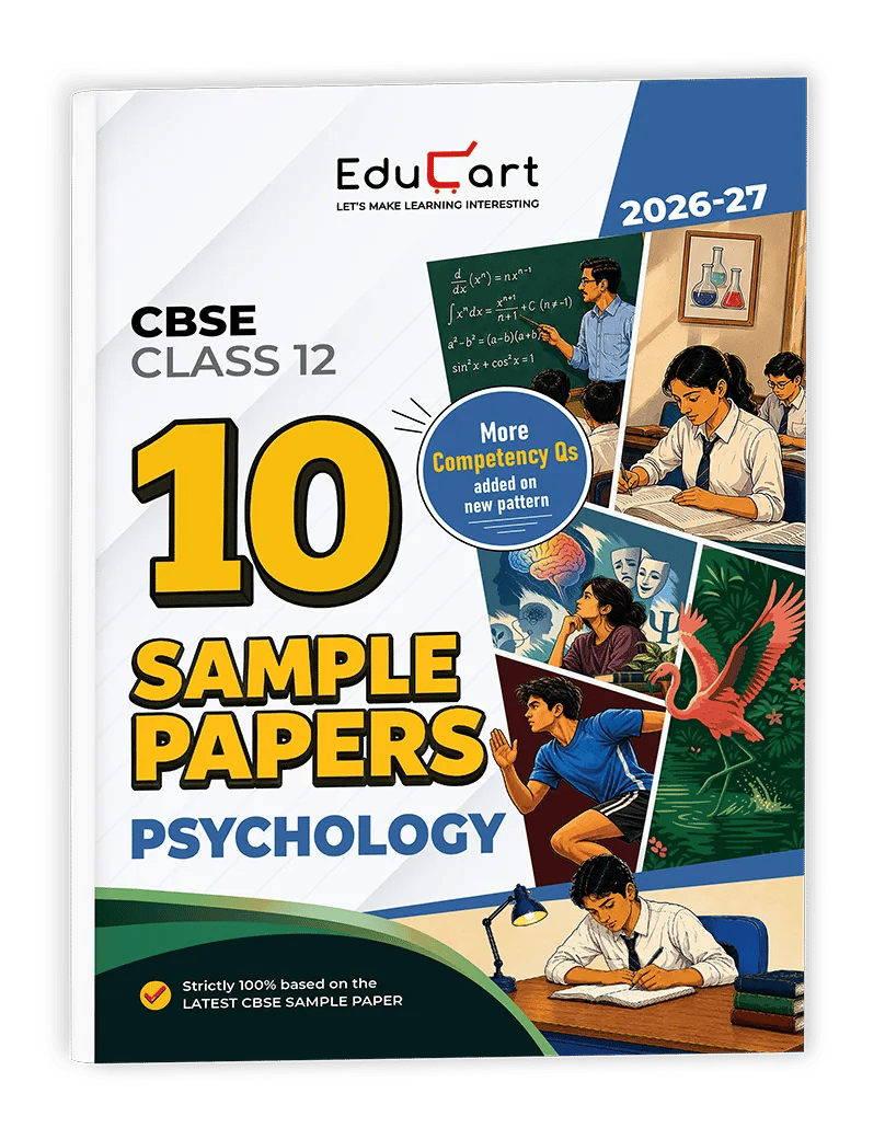Educart CBSE Sample Paper Class 12 2026-27 PSYCHOLOGY Strictly Based on Latest CBSE Sample Paper | For 2027 Board Exam