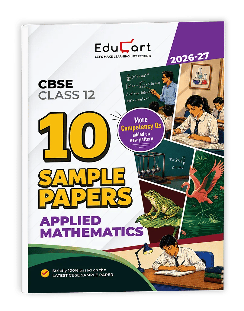 Educart CBSE Sample Paper Class 12 2026-27 Applied Mathematics Strictly Based on Latest CBSE Sample Paper | For 2027 Board Exam