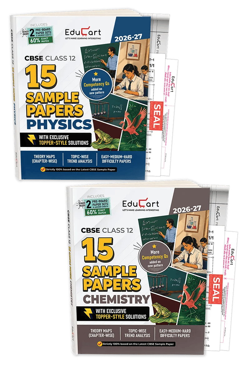 Educart CBSE Sample Paper Class 12 2026-27 Physics & Chemistry (Bundle of 2 Books) with Topper-Style Solutions | For 2027 Board Exam