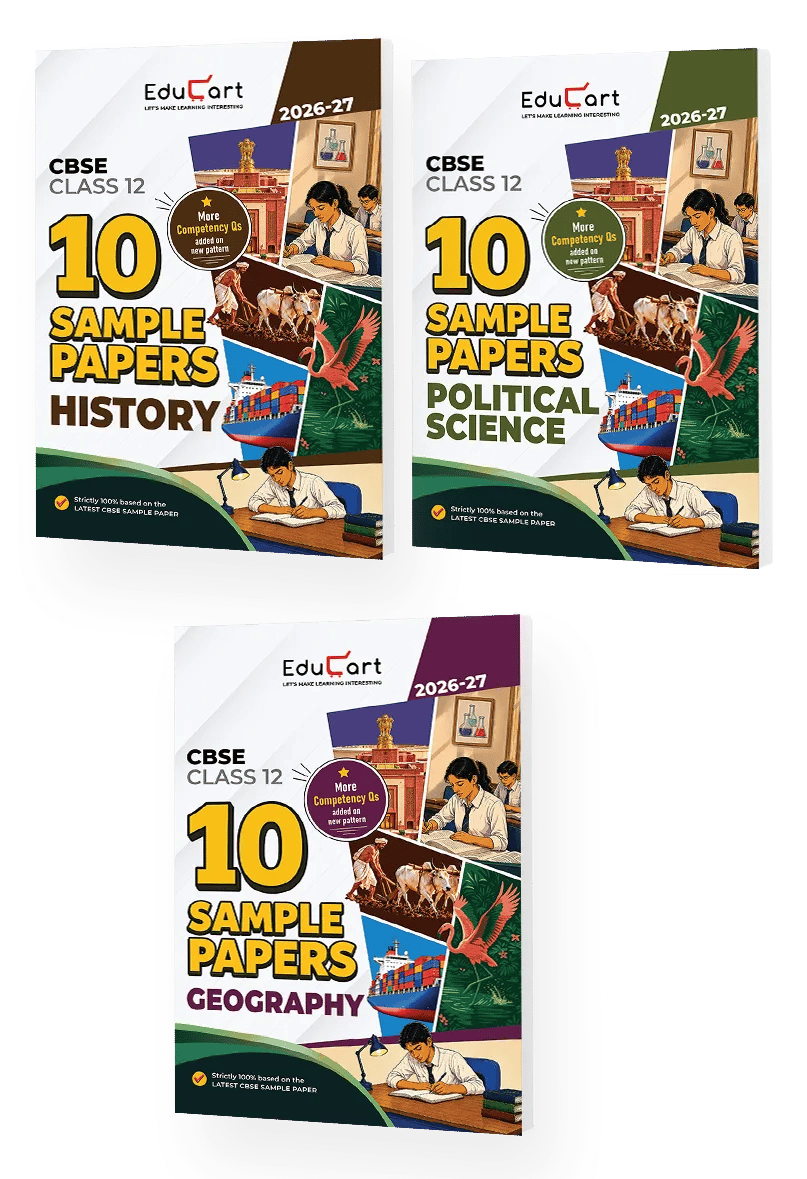 Educart CBSE Sample Question Papers Class 12 History, Political Science and Geography (Set of 3 Books) For 2027 Exam