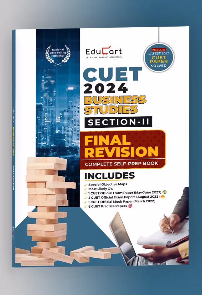 Educart Business Studies Section-2 NTA CUET UG Entrance Exam Book 2024 Final Revision (100% based on 2023 official CUET Online Paper)