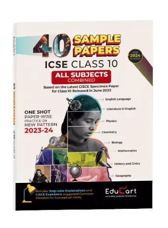 ICSE Class 10 40 Sample Papers 2023-24
