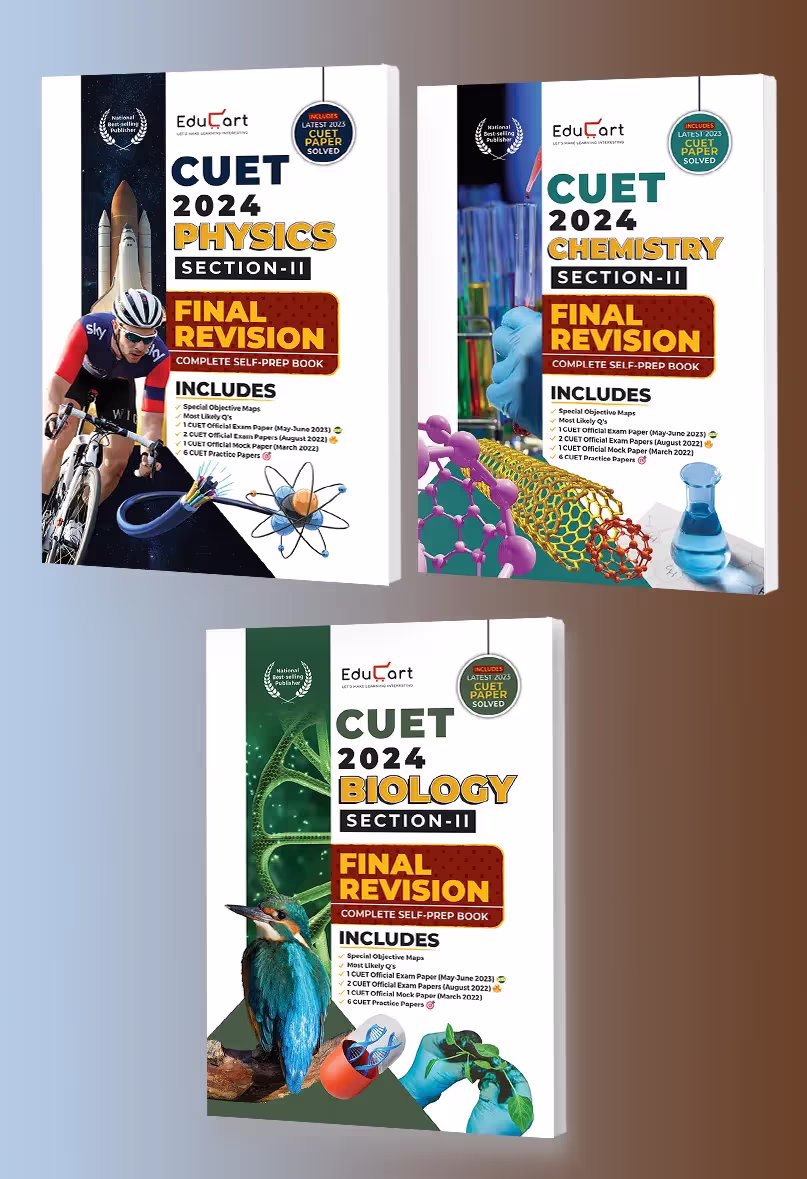 Educart NTA CUET UG Entrance Exam Book 2024 Final Revision Physics, Chemistry, Biology (100% based on 2023 official CUET Online Paper)