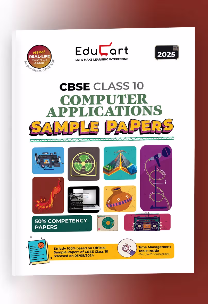 Educart CBSE Computer Application Class 10 Sample Paper 2024-25 (new 50% competency Qs) 2025