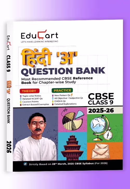 Educart CBSE Question Bank Class 9 Hindi A 2025-26 on new Syllabus 2026 (Most Recommended NCERT based Reference Book)