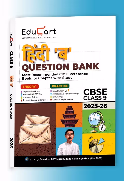 Educart CBSE Question Bank Class 9 Hindi B 2025-26 on new Syllabus 2026 (Most Recommended NCERT based Reference Book)