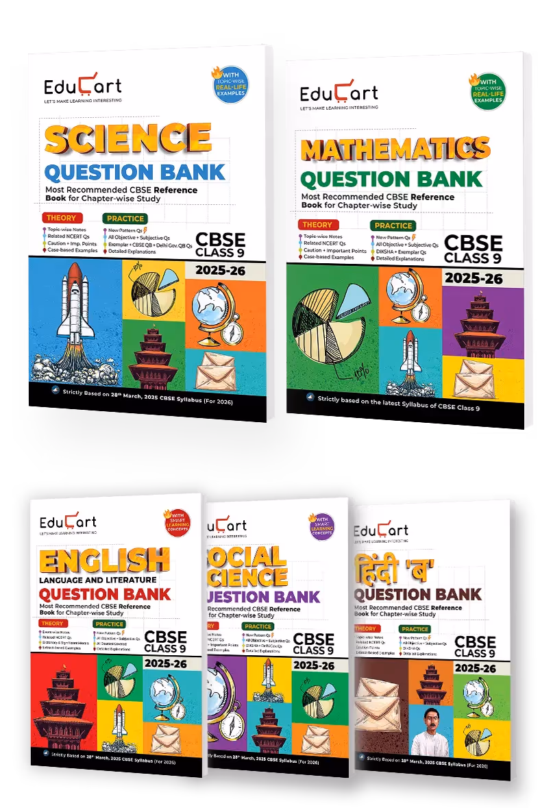 Educart CBSE Question Bank Class 9 2025-26 Bundle - Science, Mathematics, Social Science, English and Hindi A on New Syllabus 2026 (Most Recommended NCERT based Reference Book)