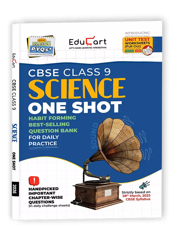 Educart CBSE Class 9 Science One-shot Question Bank 2026 (Strictly for 2025-26 Exam)