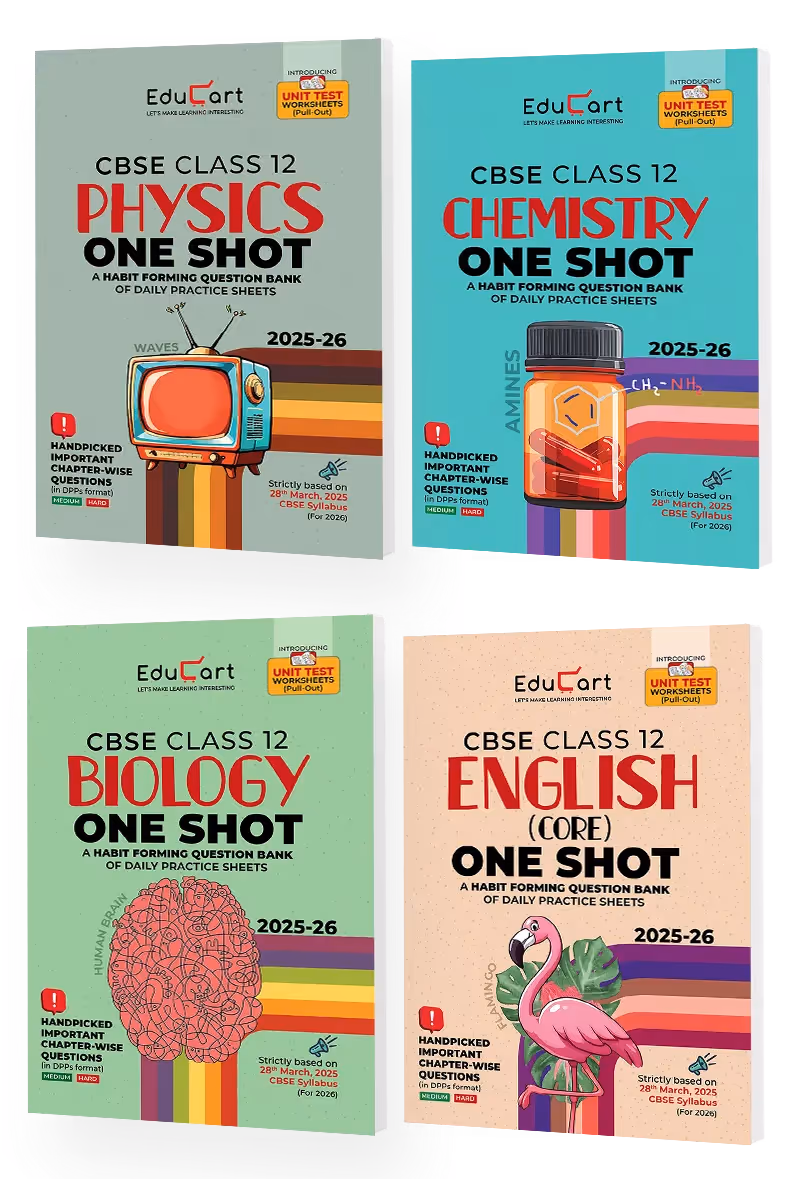 Educart CBSE Class 12 One Shot Question Bank Physics, Chemistry, Biology and English 2026 (Set of 4 Books including PYQs for 2025-26 Exam)