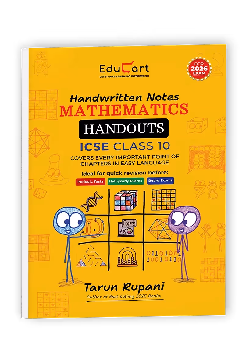 Educart Handouts ICSE Class 10 Mathematics Handwritten Notes 2026 (for PTs, half-yearly and board exam 2025-26)