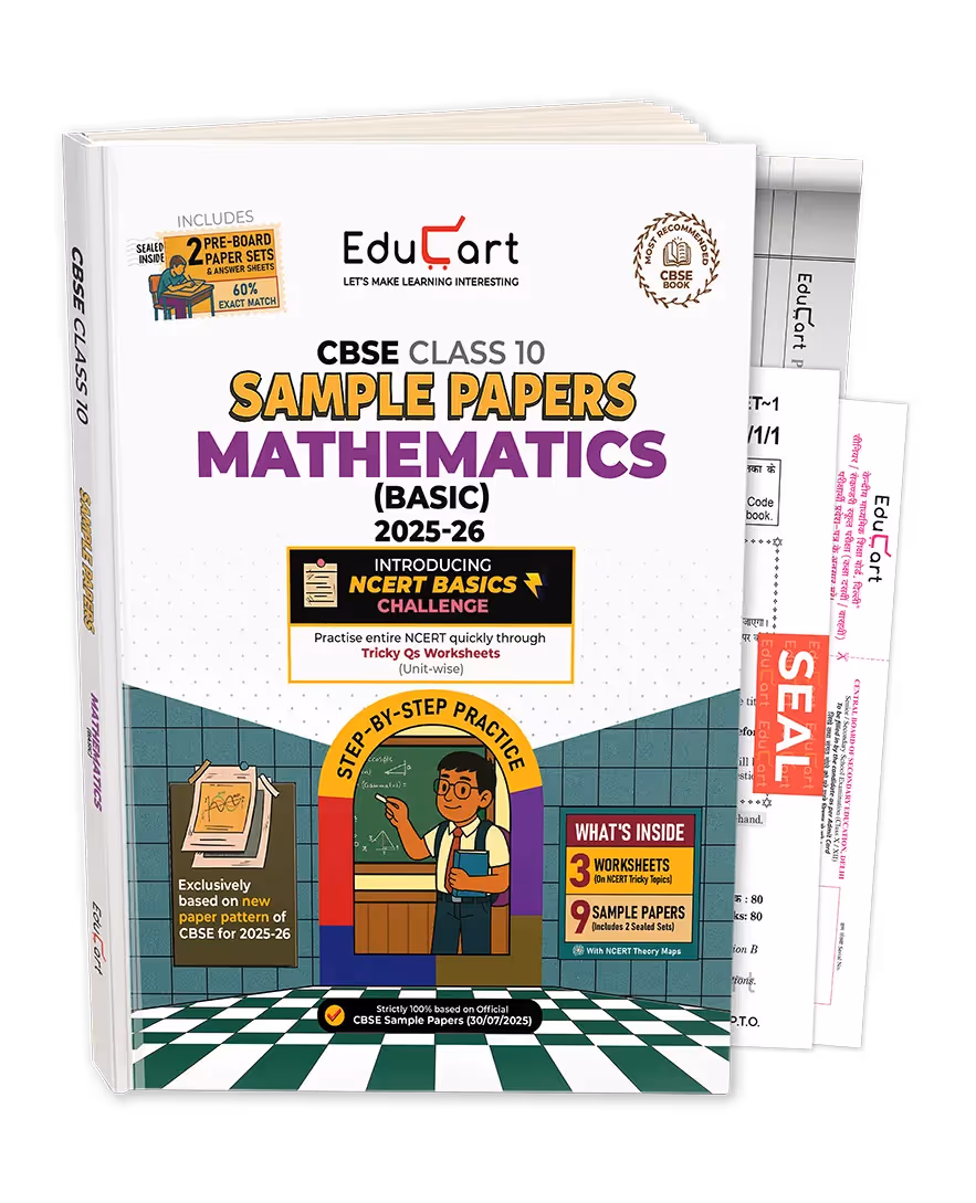 Educart CBSE Sample Paper Class 10 2025-26 Mathematics Basic (Introducing exclusive step-by-step new practice concept on 2026 pattern)