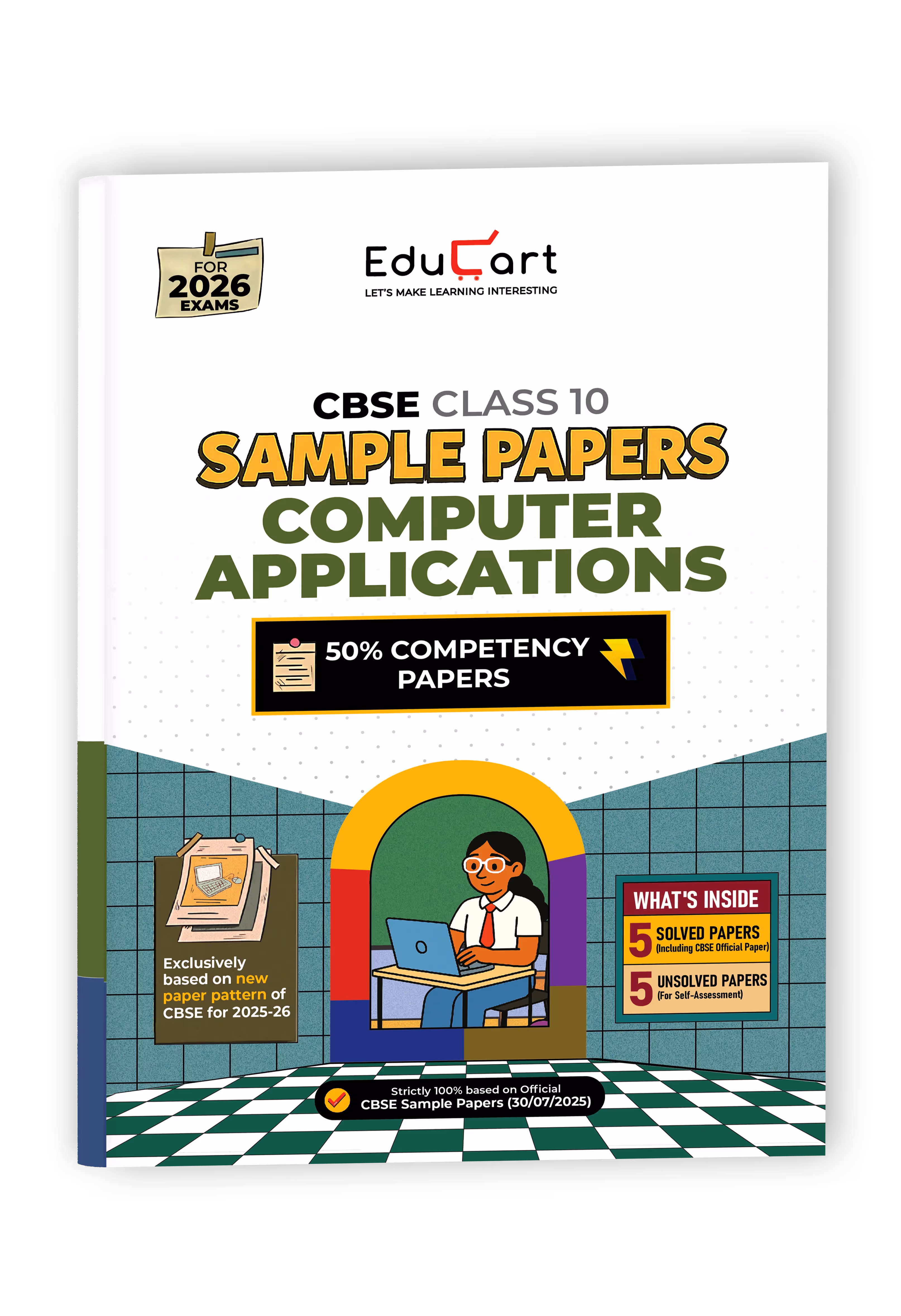 Educart CBSE Sample Paper Class 10 2025-26 Computer Application (Introducing exclusive step-by-step new practice concept on 2026 pattern)