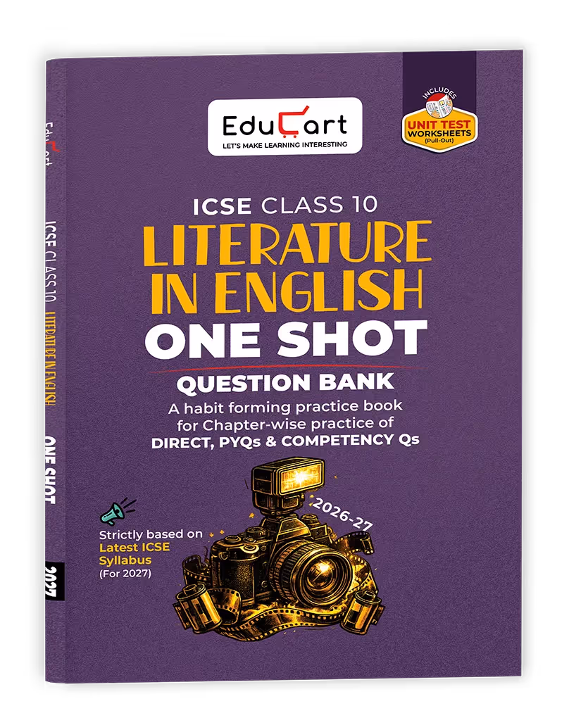 Educart ICSE Class 10 Literature in English One Shot Question Bank 2026-27 | Chapter-wise Practice Includes PYQs & Competency Based Questions | Latest Syllabus 2027