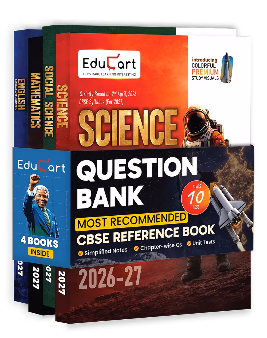 Educart CBSE Class 10 Question Bank Bundle 2026–27 (Science, Maths, SST & English) | Chapterwise PYQs, Case-Based & Assertion-Reason Qs | Worksheets & Visuals | CBSE 2027