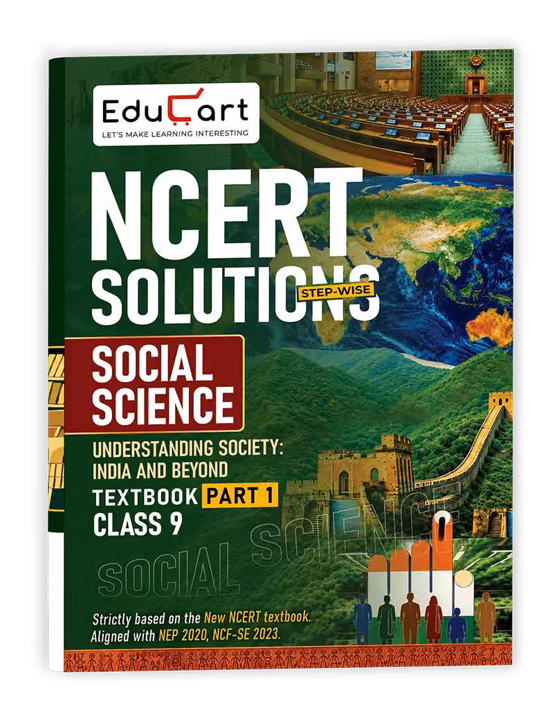 Educart Class 9 Social Science NCERT Solutions 2027 | Strictly on New NCERT Understanding Society: India & Beyond Textbook