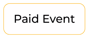 White rectangular button with rounded corners and a thin orange border displaying the text 'Paid Event'.