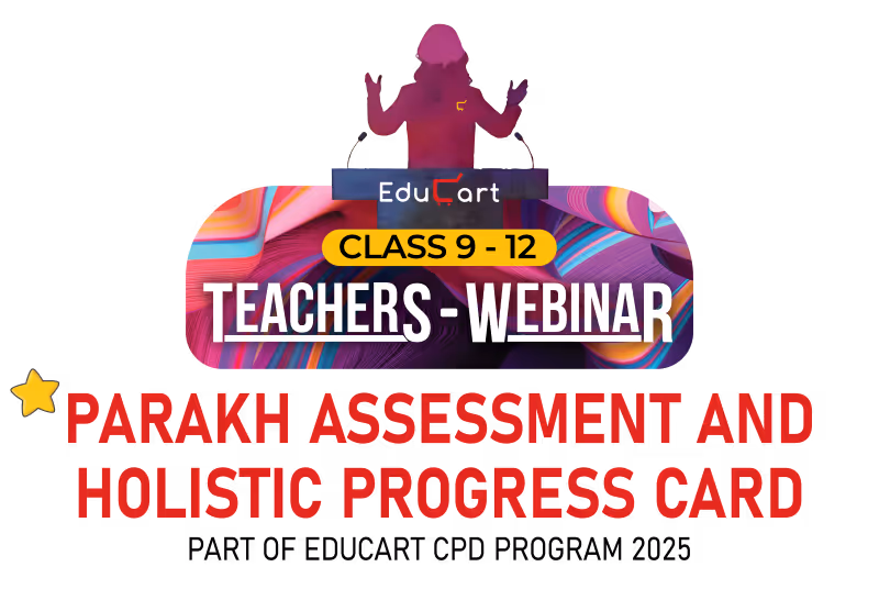EduCart Class 9-12 Teachers Webinar on Parakh Assessment and Holistic Progress Card with a presenter silhouette.
